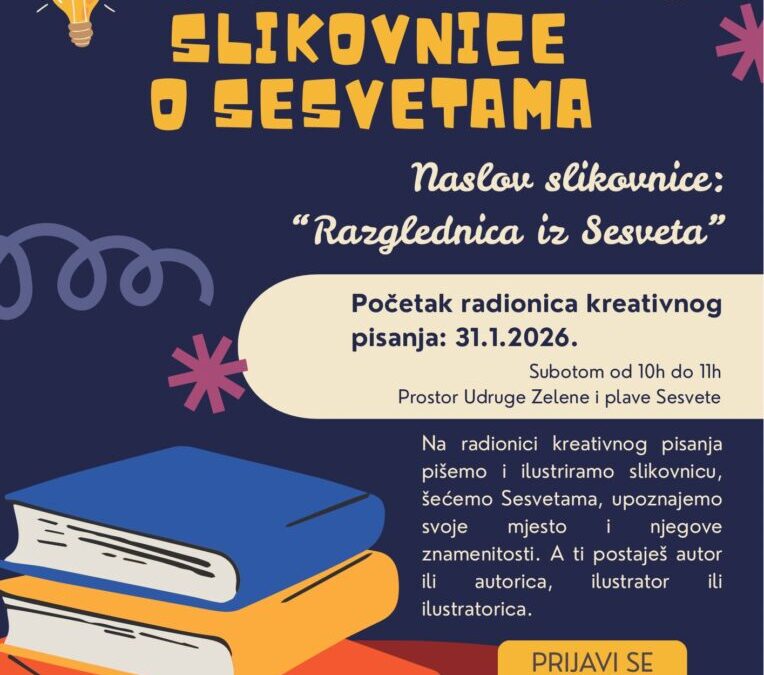 Obavijest o radionici Pisanja prve slikovnice o Sesvetama te Digitalnog dizajna